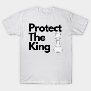 Protect the King T-Shirt